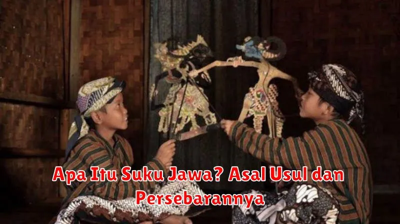 Apa Itu Suku Jawa? Asal Usul dan Persebarannya
