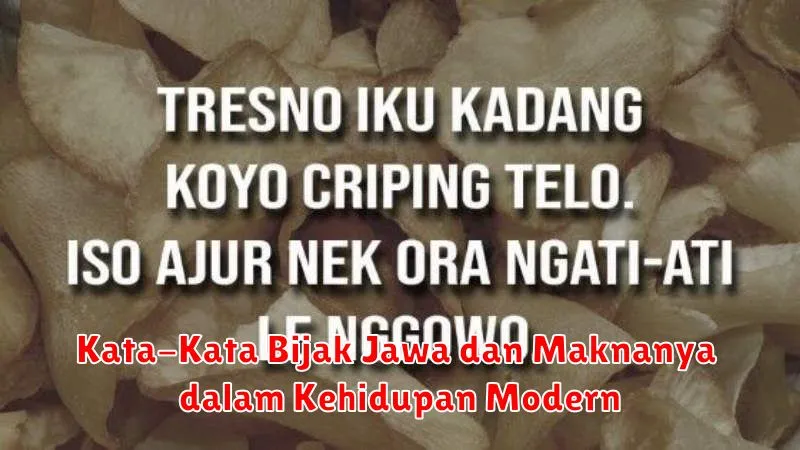 Kata-Kata Bijak Jawa dan Maknanya dalam Kehidupan Modern
