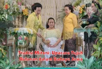 Tradisi Mitoni: Upacara Tujuh Bulanan dalam Budaya Jawa